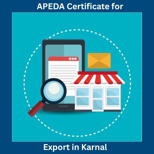 APEDA Certificate in Karnal