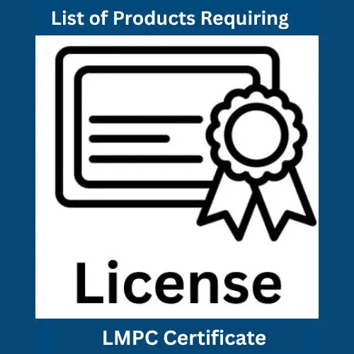List of Products Requiring LMPC Certificate Registration | LMPC Certificate