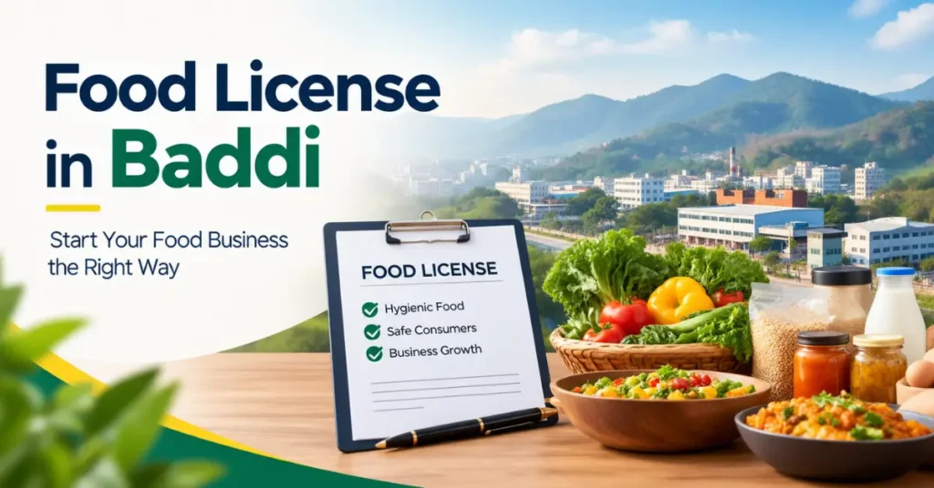 Food License in Baddi
