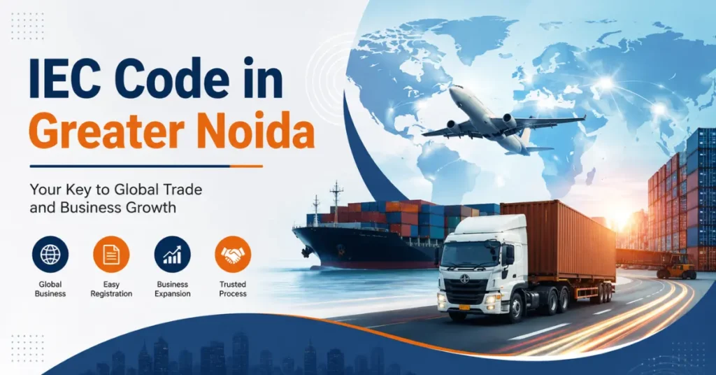 IEC Code in Greater Noida