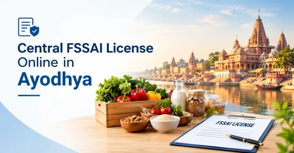 Central FSSAI License Online in Ayodhya