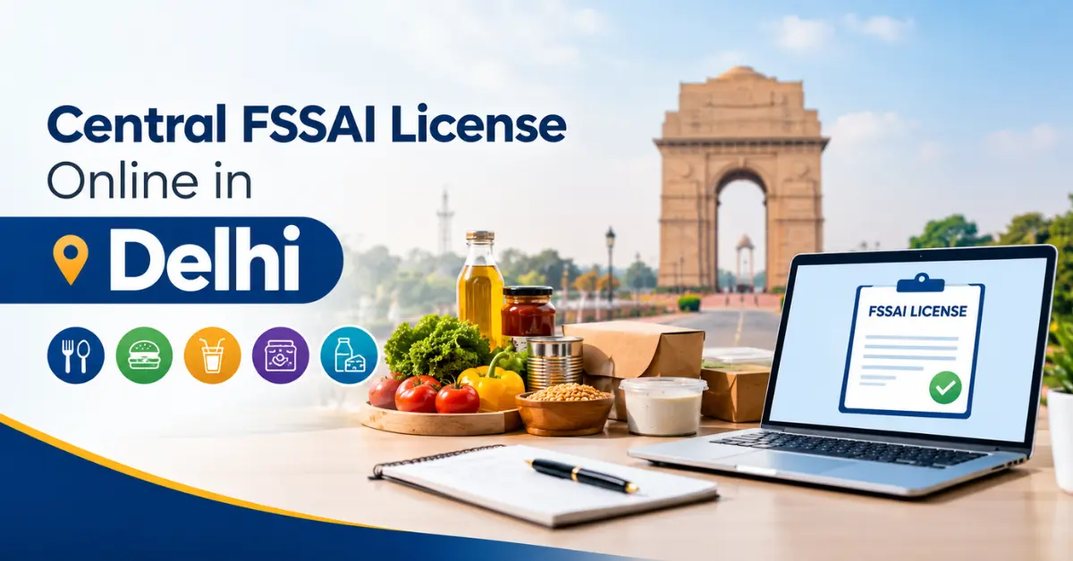 Central FSSAI License Online in Delhi