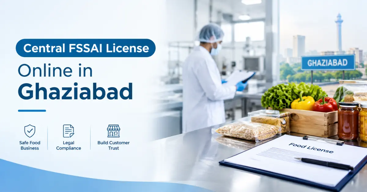 Central FSSAI License Online in Ghaziabad
