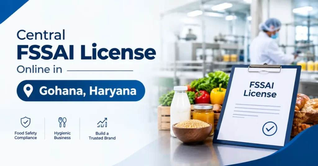 Central FSSAI License Online in Gohana, Haryana