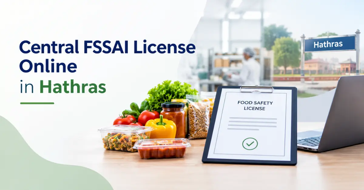 Central FSSAI License Online in Hathras