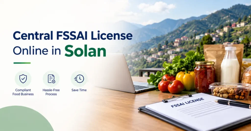 Central FSSAI License Online in Solan