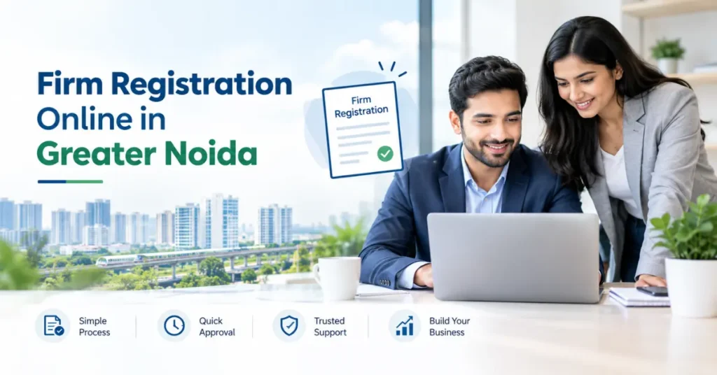 Firm Registration Online in Greater Noida