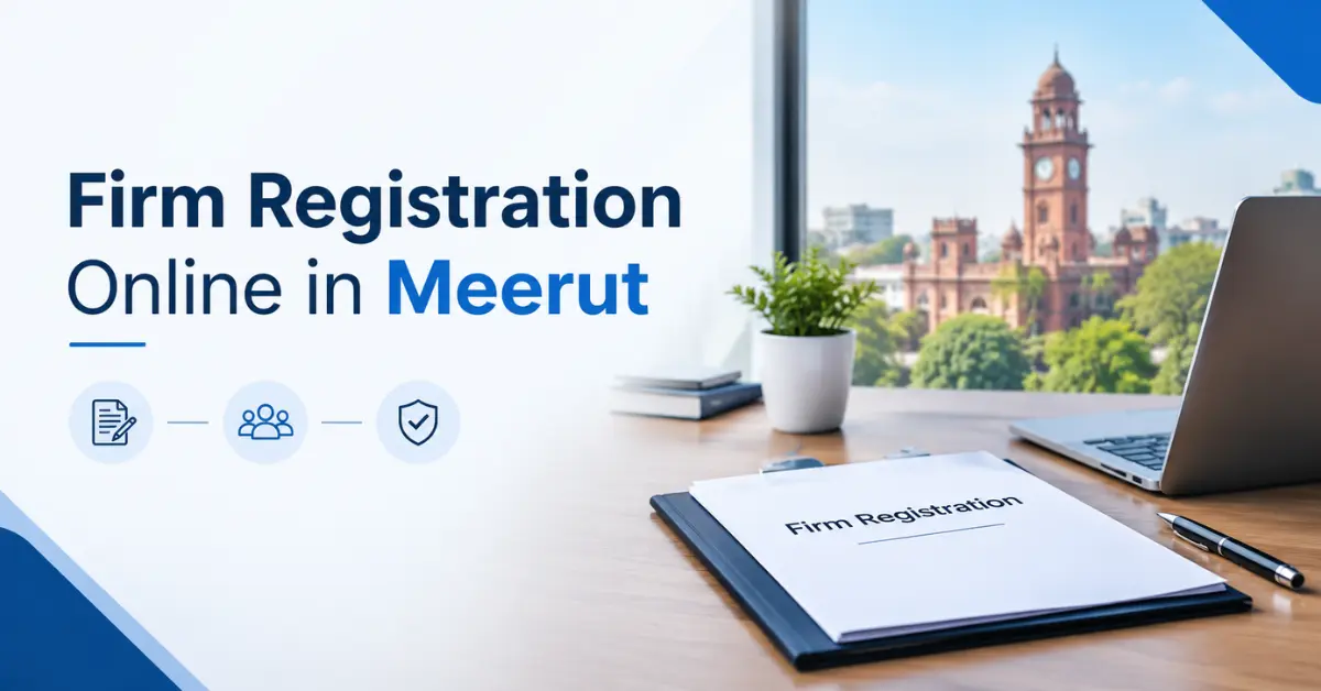 Firm Registration Online in Meerut
