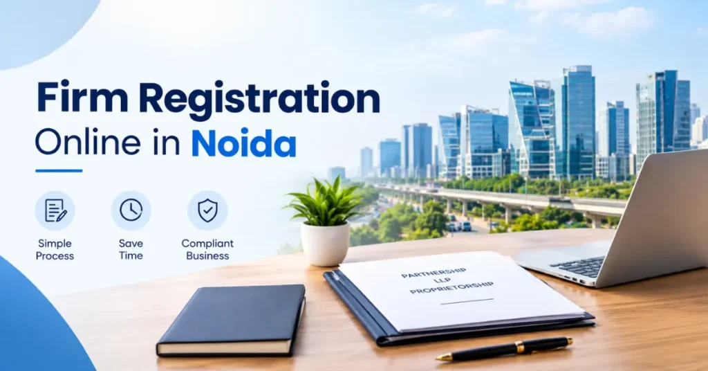 Firm Registration Online in Noida