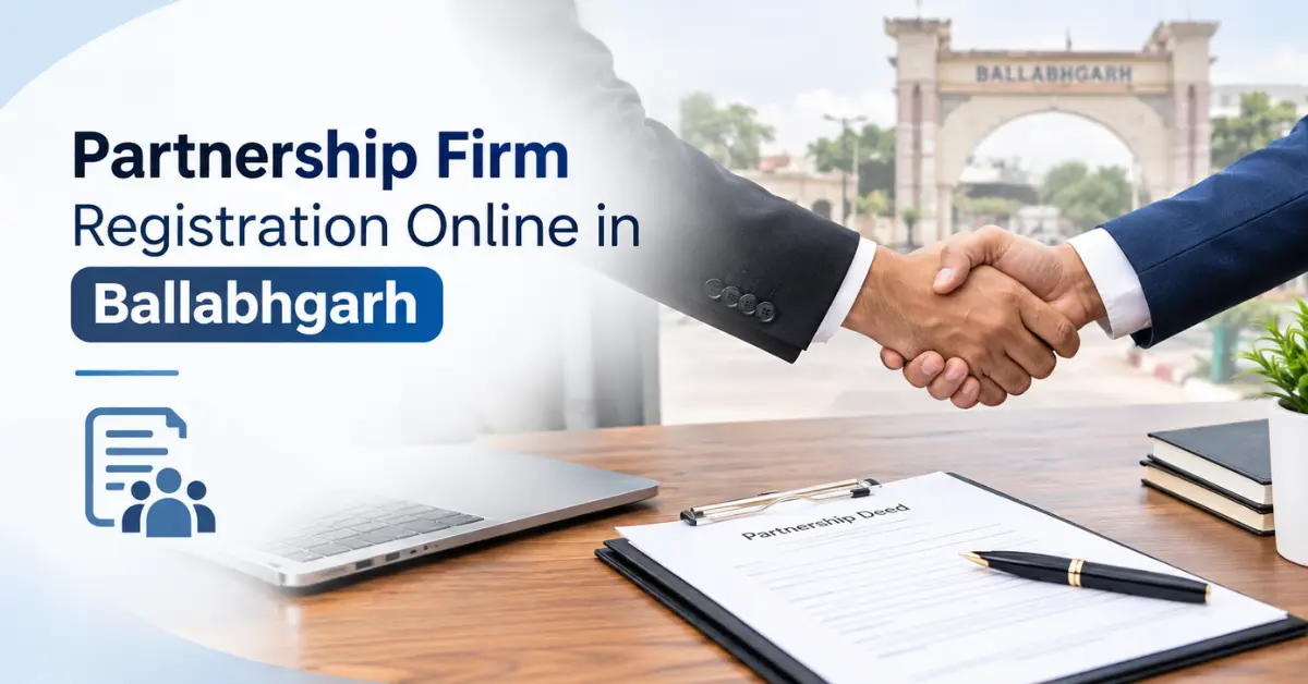 Partnership Firm Registration Online in Ballabhgarh