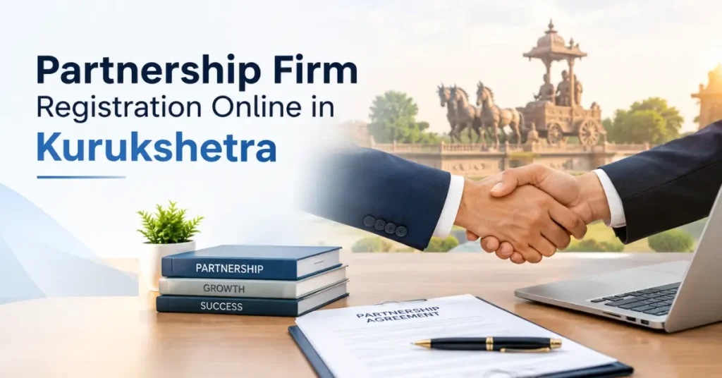 Partnership Firm Registration Online in Kurukshetra